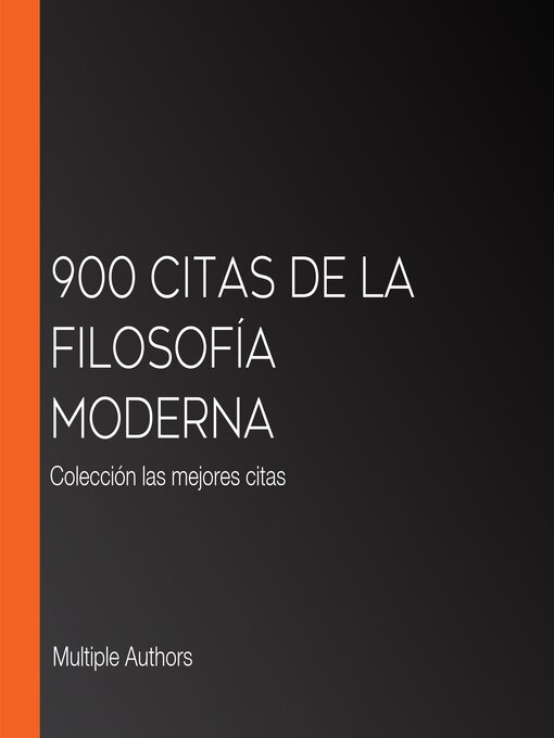 Title details for 900 citas de la filosofía moderna by Multiple Authors - Available